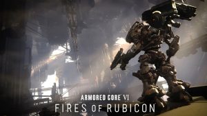 ARMORED CORE VI, FIRES OF RUBICON, lanzamiento