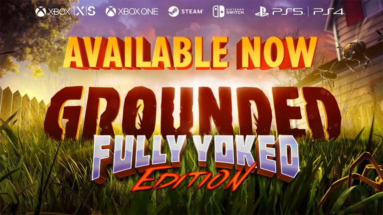 Fully Yoked: ¡La actualización de Grounded ya está disponible!